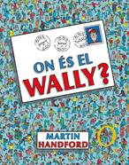 On és el Wally? | 9788419048189 | Handford, Martin | Llibreria Sendak