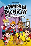 La Pandilla Pichichi 3 - El misterio del entrenador fantasma | 9788419910301 | San Luis, Sélpide | Librería Sendak
