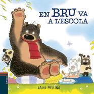 En Bru va a l'escola | 9788447935727 | Melling, David | Librería Sendak