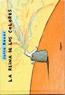 La reina de los colores | 9788489804609 | Bauer, Jutta | Librería Sendak
