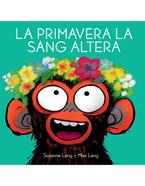 La primavera la sang altera | 9788418696350 | Lang, Suzanne | Llibreria Sendak