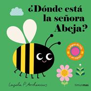 ¿Dónde está la señora Abeja? | 9788408291794 | Arrhenius, Ingela P. | Librería Sendak