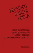 Medio pan y un libro | 9788413430003 | García Lorca, Federico | Llibreria Sendak