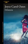 Delatora | 9788420439501 | Oates, Joyce Carol | Llibreria Sendak