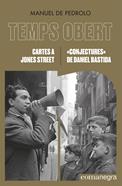 TEMPS OBERT: Cartes a Jones Street / «Conjectures» de Daniel Bastida | 9788418857713 | de Pedrolo, Manuel | Librería Sendak