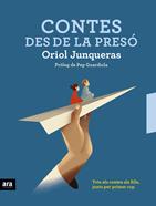 Contes des de la presó | 9788416915712 | Junqueras i Vies, Oriol/Bramona i Fontcoberta, Neus | Llibreria Sendak