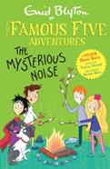 Famous Five Colour Short Stories: The Mysterious Noise | 9781444967128 | Sufiya Ahmed | Llibreria Sendak
