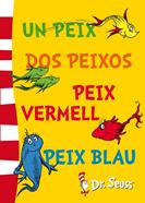 Un peix, dos peixos, peix vermell, peix blau (Dr. Seuss) | 9788448843670 | Dr. Seuss | Librería Sendak