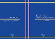 La Florida / Chamberí | 9999900010329 | G. Mora, Alba / de Cascante, Jorge | Llibreria Sendak