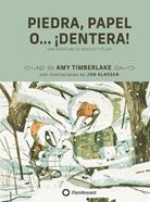 Piedra, papel, o… ¡Dentera! | 9791387614348 | Timberlake, Amy | Llibreria Sendak