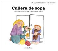 Cullera de sopa | 9788491378693 | Solé Vendrell, Carme | Llibreria Sendak