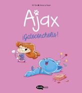 Ajax 3. ¡Gatocórcholis! | 9791387744205 | Mr Tan | Llibreria Sendak