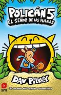 Policán 5 - El señor de las pulgas | 9788413185507 | Pilkey, Dav | Llibreria Sendak
