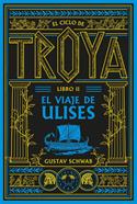 El ciclo de Troya. Libro 2: El viaje de Ulises | 9791388154102 | Schwab, Gustav | Llibreria Sendak