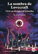 La sombra de Lovecraft | 9788419550378 | Scott Poole, W. | Llibreria Sendak