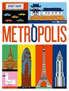 Metròpolis | 9788494516733 | Tardif, Benoît | Llibreria Sendak