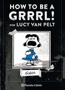 How to be a Grrrrrl | 9788491737414 | M.%Schulz, Charles | Librería Sendak
