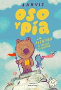 Oso y Pía vol.3. La aventura y otros cuentos | 9788410323223 | Jarvis | Llibreria Sendak