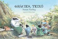 Gràcies, teixó | 9788494724534 | Varley, Susan | Llibreria Sendak