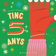 Tinc 5 anys | 9788410417090 | Cassany, Mia | Llibreria Sendak