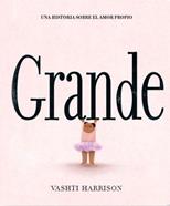 Grande | 9788418723940 | VASHTI HARRISON | Llibreria Sendak