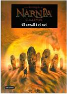 Les cròniques de Nàrnia - El cavall i el noi | 9788497089807 | Lewis, C. S./Arbonés Montull, Jordi | Librería Sendak