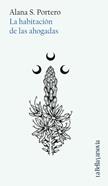 La habitación de las ahogadas | 9788433929457 | S. Portero, Alana | Llibreria Sendak