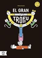 El gran trofeu | 9791387501181 | Comín, Marta | Llibreria Sendak