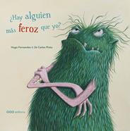 ¿Hay alguien más feroz que yo? | 9788498717341 | Fernandes, Hugo | Llibreria Sendak