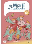 En Martí a Copiòpolis | 9788416114771 | Marc Brocal | Librería Sendak