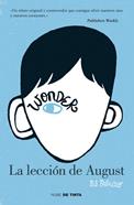 Wonder. La lección de August | 9788415594024 | R.J. Palacio | Librería Sendak
