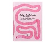 Sulla vita sfortunata dei vermi | 9788875708474 | Vola, Noemi | Librería Sendak