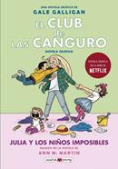 El Club de las Canguro 5 - Julia y los niños imposibles | 9788418184130 | Galligan, Gale | Llibreria Sendak