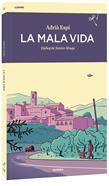 La mala vida | 9788410198449 | Adrià Espí | Llibreria Sendak