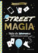 Street magia | 9788410124875 | Arthur, Gilles | Librería Sendak