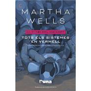 Tots els sistemes en vermell | 9788412968774 | Wells, Martha | Llibreria Sendak