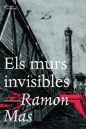 Els murs invisibles | 9788412793017 | Mas, Ramon | Llibreria Sendak