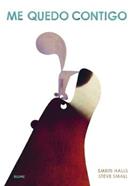 Me quedo contigo | 9788419094476 | Halls, Smiriti/Small, Steve | Llibreria Sendak
