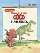 El pequeño dragón Coco. Descubrimos los dinosaurios | 9788424665739 | Siegner, Ingo | Librería Sendak