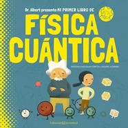 Mi primer libro de Física Cuántica | 9788426144782 | Kaid-Salah Ferrón, Sheddad | Llibreria Sendak