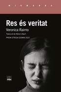 Res és veritat | 9788418858536 | Raimo, Veronica | Llibreria Sendak