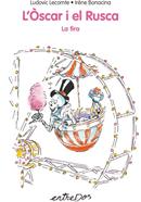 L'Òscar i el Rusca. La fira | 9788418900075 | Lecomte, Ludovic | Llibreria Sendak