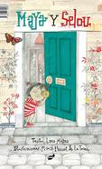 Maya y Selou | 9788418702068 | Meana, Lara / Pascual de la Torre, María | Librería Sendak