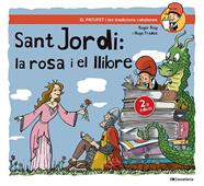 Sant Jordi, la rosa i el llibre | 9788413563404 | Roig César, Roger | Llibreria Sendak