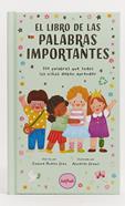 El libro de las palabras importantes | 9788412795622 | Ruelos, Joanne | Librería Sendak