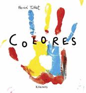 Colores | 9788494176562 | Tullet, Hervé | Llibreria Sendak