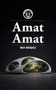 Amat Amat | 9791399156935 | Mar Márquez | Llibreria Sendak