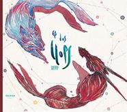 Els dos llops | 9788417440091 | Gil Schröder, Guillermo | Llibreria Sendak