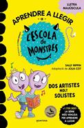Aprendre a llegir a l'Escola de Monstres 24 - Dos artistes molt solistes | 9791387724191 | Rippin, Sally | Llibreria Sendak