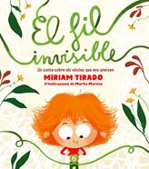 El fil invisible | 9788417921354 | Tirado, Míriam | Librería Sendak
